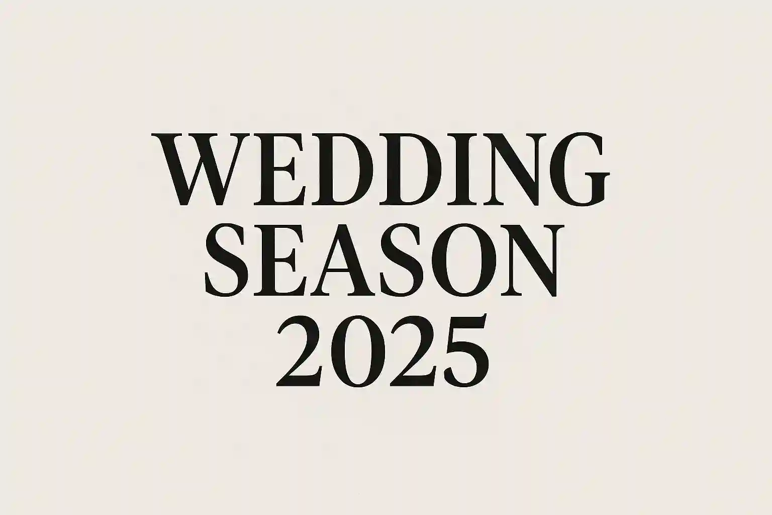 Wedding Season 2025 in India
